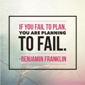 If you fail to plan..